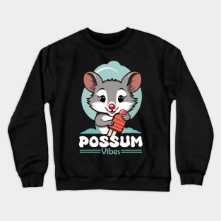 possum vibes Crewneck Sweatshirt